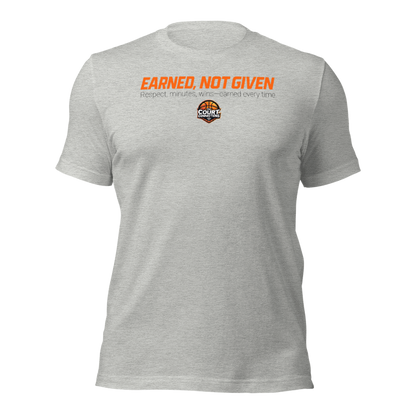 Earned, Not Given Tee (Unisex)