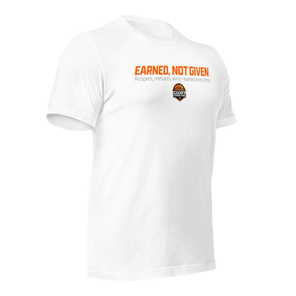 Earned, Not Given Tee (Unisex)