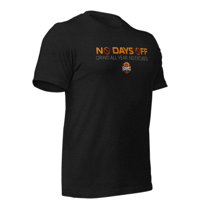 No Days Off Tee (Unisex)