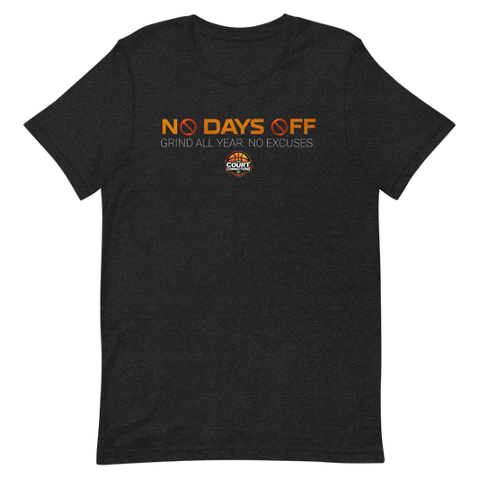 No Days Off Tee (Unisex)